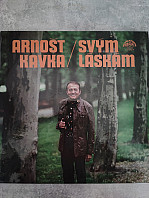Arnošt Kavka - Svým Láskám
