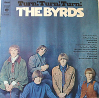 The Byrds - Turn! Turn! Turn!