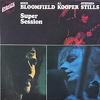 Mike Bloomfield - Super Session