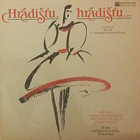 Hradišťan - Hradišťu, Hradišťu...