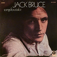 Jack Bruce - Songs For A Tailor