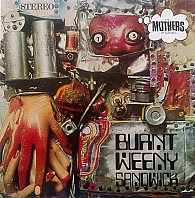 The Mothers - Burnt Weeny Sandwich