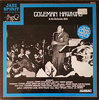 Coleman Hawkins And His Orchestra - Coleman Hawkins & His Orchestra 1940