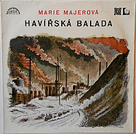 Marie Majerová - Havířská Balada