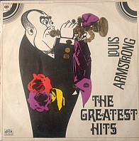 Louis Armstrong - The Greatest Hits (Největší Úspěchy Louise Armstronga)
