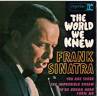 Frank Sinatra - The World We Knew