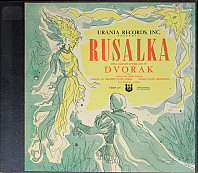 Antonín Dvořák - Rusalka