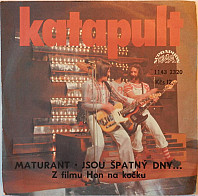 Katapult - Maturant • Jsou Špatný Dny...