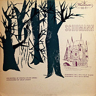 Robert Schumann - Symphony No. 3 In E Flat Major / Symphony No. 4 In D Minor