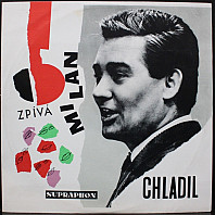 Milan Chladil - Zpívá Milan Chladil