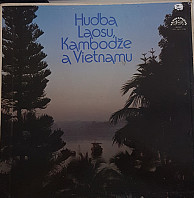Hudba Laosu, Kambodže A Vietnamu