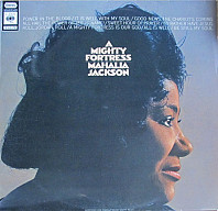 Mahalia Jackson - A Mighty Fortress