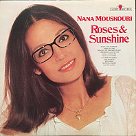Nana Mouskouri - Roses & Sunshine
