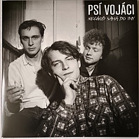 Psí Vojáci - Nechoď Sama Do Tmy