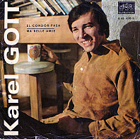 Karel Gott - El Condor Pasa / Ma Belle Amie