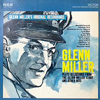 Glenn Miller Plays Selections From
