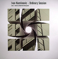 Ivan Komlinovic - Ordinary Session
