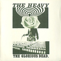The Heavy - The Glorious Dead