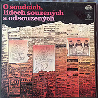 Various Artists - O Soudcích, Lidech Souzených A Odsouzených