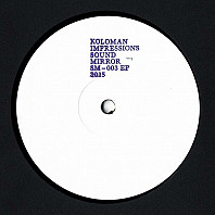 Koloman Trax - Impressions EP