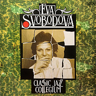 Eva Svobodová - Eva Svobodová & Classic Jazz Collegium