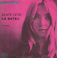 Zlaté Léto / La Batea
