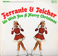 Ferrante & Teicher - We Wish You A Merry Christmas