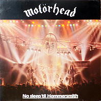 Motörhead - No Sleep 'til Hammersmith