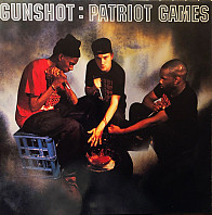 Gunshot - Patriot Games