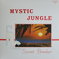 Mystic Jungle - Sunset Breaker