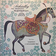 Pavel Grym - Loupežníci V Začarovaném Lese