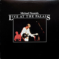 Michael Nesmith - Live At The Palais