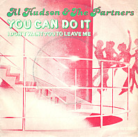 Al Hudson & The Partners - You Can Do It