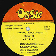Johnny P - Face Out & Dollars Out