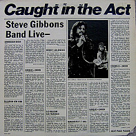 Steve Gibbons Band - Caught In The Act