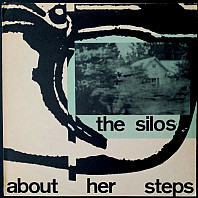 the Silos - About Her Steps