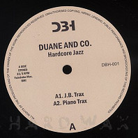 Duane & Co. - Hardcore Jazz