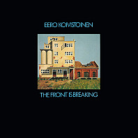 Eero Koivistoinen - The Front Is Breaking