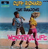 Cliff Richard & The Shadows - Wonderful Life