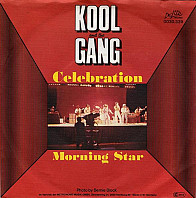 Kool & The Gang - Celebration / Morning Star