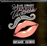 Henry Mancini And His Orchestra - Blake Edwards' Victor/Victoria