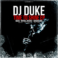 DJ Duke - Time To Shine