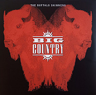 Big Country - The Buffalo Skinners