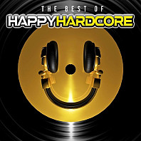 Various Artists - Best Of Happy Hardcore
