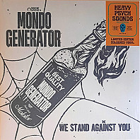 Mondo Generator - We Stand Against You