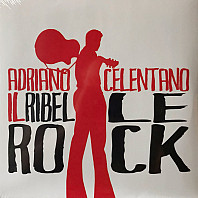 Adriano Celentano - Il Ribelle Rock