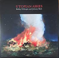 Bobby Gillespie - Utopian Ashes