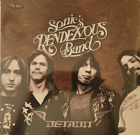 Sonic's Rendezvous Band - Detroit