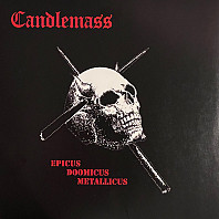 Candlemass - Epicus Doomicus Metallicus