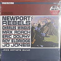 Charles Mingus - Newport Rebels / Jazz Artists Guild